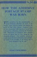 2476 Gran Bretaña. Bibliografía. 1939. HOW THE ADHESIVE POSTAGE STAMP WAS BORN. Leah Chalmers. P.S. King And Son, Ltd. L - ...-1840 Voorlopers