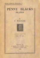 2480 Gran Bretaña. Bibliografía. 1948. PENNY BLACKS PLATED. F. Wadham. Stamp Collectors Handbook Nº6. 2º Edition. Kent,  - ...-1840 Vorläufer