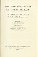 2483 Gran Bretaña. Bibliografía. 1962. THE POSTAGE STAMPS OF GREAT BRITAIN PART TWO: THE PERFORATED LINE-ENGRAVED ISSUES - ...-1840 Vorläufer