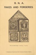 2488 Gran Bretaña. Bibliografía. (1970ca). FAKES AND FORGERIES OF CANADA. E.A. Smythies. British North America Philateli - ...-1840 Vorläufer