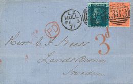 2515 Great Britain. 1871. COVER. Yv. 27, 32. 2 P Blue Sheet 13 And 4 P Red Orange Sheet 12. HULL (ENGLAND) To LANDSKRONA - ...-1840 Vorläufer