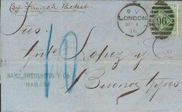 2526 Great Britain. 1875. COVER. Yv. 53. 1 S Green Plate 12. HAVANA To BUENOS AIRES, Privately Forwarded To London, Wher - ...-1840 Vorläufer