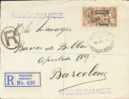 2566 British Marocco. 1931. COVER. Yv. 10. 3 F About 2/6 Sh Brown. Registered From MAZAGAN To BARCELONA. C.d.s. REGISTER - Andere & Zonder Classificatie