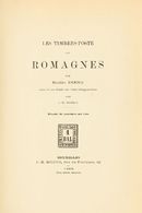 2629 Romagna. Bibliography. 1898. LES TIMBRES POSTE DES ROMAGNES, For Emilio Diena Suivi D'une étude Sur Leus Réimpressi - Romagna