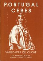 2694 Portugal. Bibliography. (1992ca). Set Of Two Works Of The Issuance Of CERES PORTUGAL: PORTUGAL CERES, VARIEDADES DE - Other & Unclassified