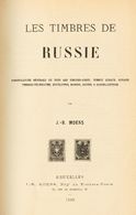 2714 Russia. Bibliography. 1893. LES TIMBRES DE RUSSIE, Nomenclature Générale De Tous Les Timbres-poste, Timbre Locaux,  - Autres & Non Classés