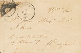 2813 Brazil. 1881. COVER. Yv. 28. 200 Reis Black, Bisected. CAMPOS To RIO DE JANEIRO. Circular Cancel Of Lines (Ayres 59 - Other & Unclassified