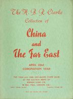 3128 China. Bibliography. 1953. Auction Catalog COLLECTION OF CHINA AND THE FAR EAST. The H.B.R.Clarke. London, April 22 - Sonstige & Ohne Zuordnung