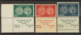 3159 Israel. 1948. 7/9. 250 M Green, 500 M Red Brown And 1000 M Blue Black, With "TABS". VERY FINE AND VERY RARE WITH CO - Autres & Non Classés