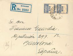 3174 Palestine. 1931. COVER. Yv. 72(2). 13 M Overseas, Pair. Registered From BELEN To BARCELONA. On Reverse, Transits An - Andere & Zonder Classificatie