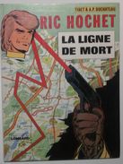 EO Ric Hochet - La Ligne De Mort - Tibet & Duchateau - 1976 - Réf. 23 E.O. - Ric Hochet