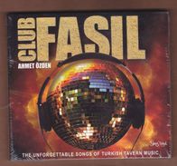AC -  Ahmet özden Club Fasıl The Unforgettable Songs Of Turkish Tavern Music BRAND NEW TURKISH MUSIC CD - Musiche Del Mondo