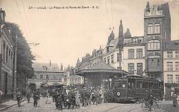 Lille      59          La Place Et Porte De Gand  . Tramways       (voir Scan) - Lille