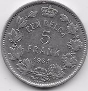 Belgique - 5 Francs 1931 - 5 Frank & 1 Belga