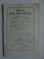 Ancien - Livret Solfège Des Solfèges Pour Voix De Soprano 1943 - Etude & Enseignement