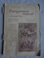 Ancien - Livre Enseignement Musical Du Second Degré Par Maurice Chevais 1942 - Insegnamento