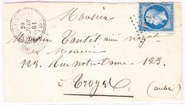 LSC N°14A - Obl. PC 1871 - T22 Marcilly S/Seine - 29/6/61 - Pr Troyes - B/TB - 1849-1876: Klassieke Periode
