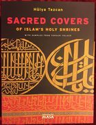 Islam Art Kaaba Mecca Medina Ottoman Mamluk - Sacred Covers Of Islam's Holy Shrines With Samples From Topkapı Palace - Ontwikkeling