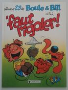 EO Boule Et Bill N°23 - Faut Rigoler - Roba - Dargaud 1995 - Réf. 23 E.O. - Boule Et Bill