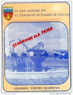 87 - LIMOGES- AVIATION - LA BASE AERIENNE 274 ENTREPOT ARMEE DE L' AIR 603- JOURNEES PORTES OUVERTES 1977 - Documenti Storici