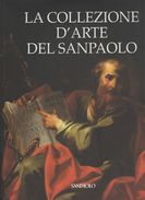 LA COLLEZIONE D'ARTE DEL SAN PAOLO. - Arts, Architecture