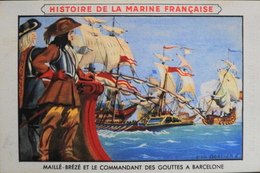 Très Belle Chromo. Offert Par LION NOIR Cirage Créme - HISTOIRE De La MARINE FRANCAISE N° 3 Maillé-Brézé Et Le Com - TBE - Bateaux