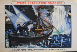 Très Belle Chromo. Offert Par LION NOIR Cirage Créme - HISTOIRE De La MARINE FRANCAISE N° X Le Canot Porte-Torpille -TBE - Schiffe