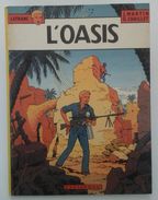 Lefranc - L'oasis - J. Martin - Casterman 1983 - Réf. 7a83 - Lefranc