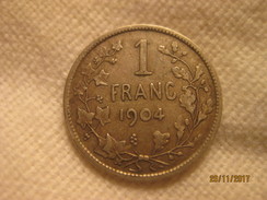 Belgique: 1 Franc 1904 - 1 Franc