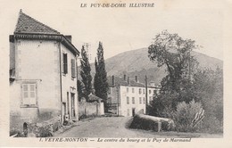 63 - VEYRE MONTON - Le Centre Du Bourg Et Le Puy De Marmand - Veyre Monton