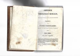 Livre Ancien 1857  Compendium Théologiae Moralis Tomus II - Old Books