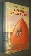 Jules VERNE : Autour De La LUNE - Avec Jaquette Et Illustrations De André Galland - Mai 1938 [1] - Hachette