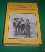 Catalogo Mostra Risorgimento Attraverso La Storia Delle Comunicazioni - 1992 - Other & Unclassified