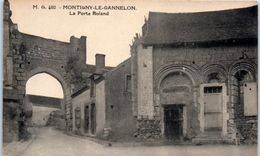 28 - MONTIGNY Le GANNELON -- La Porte Roland - Montigny-le-Gannelon