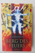 C.S. Friedmann "Berg Des Feuers" Fantasy-Roman - Fantasía
