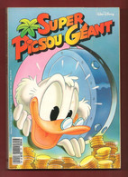 Super Picsou Géant N° 45 - Edité Par Disney Hachette Presse - Décembre 1991 - BE - Picsou Magazine