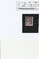 TIMBRE PREOBLITERE N° 73 - NEUF SANS CHARNIERE - ANNEE 1922-47 COTE :180  € - 1893-1947