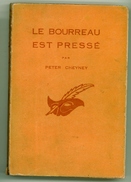 Le Masque N°344 - Peter Cheyney - "Le Bourreau Est Pressé" - 1947 - &Ben&Mask&Pol - Le Masque