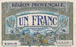 Billet Chambre De Commerce Région Provençale - Un Franc - R Série 22 - Rem. 31 Décembre 1922  - Filigrane Abeilles - Chambre De Commerce