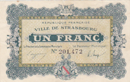 Billet Chambre De Commerce Ville De Strasbourg - Un Franc - Remb. 31 Décembre 1920_11 Novembre 1918 - Sans Filigrane - Chambre De Commerce
