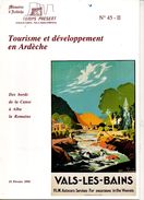 Memoire D'ardèche Et Temps Présent N°45-2 De 1995  Tourisme - Turismo Y Regiones