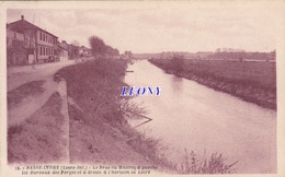 CPSM 9X14 De BASSE INDRE (44) - Le BRAS Du MASTRO - Les BUREAUX Des FORGES Et à L' HORIZON La LOIRE  N° 16 -1940 - Basse-Indre