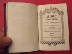 Le Combat Spirituel. Scupoli, Brignon. Mame à Tours, 1840. Bonne Reliure - 1801-1900