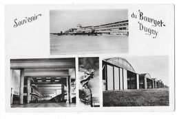 Cpsm: 93 Souvenir Du BOURGET - DUGNY - Multivues (Aéroport, Avions, Hangars) - Dugny