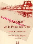 49- SAUMUR- RARE MENU BANQUET FOIRE AUX VINS-31 JANVIER 1931- LOUIS RICHARDIN DOUE LA FONTAINE-GRAND HOTEL DE LA PAIX - Menú