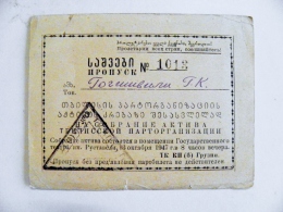Old Access Authorization To Communist Party Meeting In Tbilisi From Georgia Ussr Soviet Period 1947 - Historical Documents