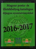 Magyar Posta-és Illetékbélyeg Katalógus 2016-2017 - Altri & Non Classificati