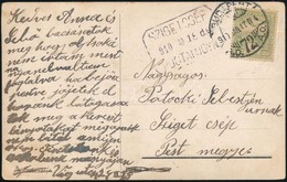 1910 Képeslap ,,SZIGETCSÉP' Postai ügynökség érkezési Bélyegzővel - Altri & Non Classificati