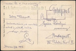 1917 Tábori Posta Képeslap 'K.u.K. Festungsartillerie - Btaillon No 1. 4. Marschkompagnie' - Altri & Non Classificati