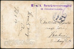 1918 Tábori Posta Képeslap 'K.u.K. Barackenreservespital In Szatmárnémeti' - Altri & Non Classificati